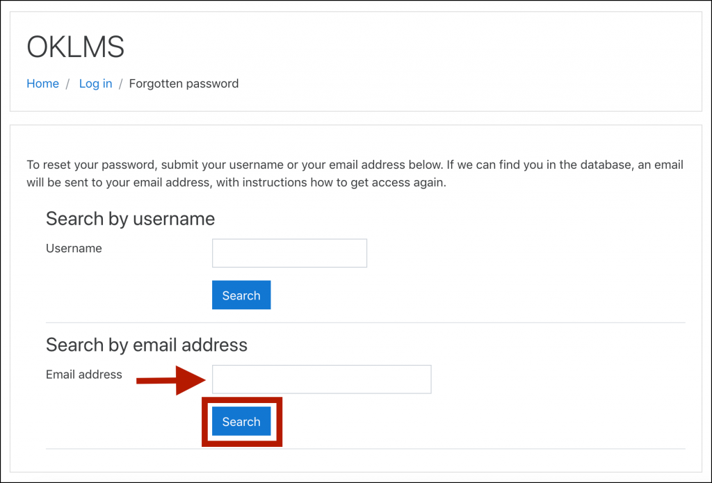 OKLMS Forgotten Password window displaying "Search by username" and "Search by email address" options; with the "Email address" text field and "Search" button highlighted