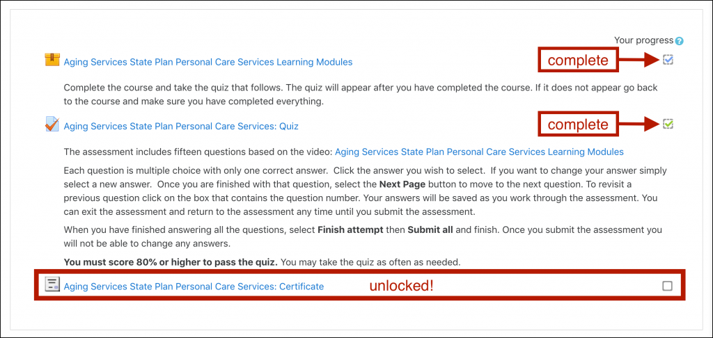 Example OKLMS course page with three activities listed. The first two activities (Learning Modules and a Quiz) display checked boxes labeled "complete". The third activity is highlighted, labeled "unlocked!".