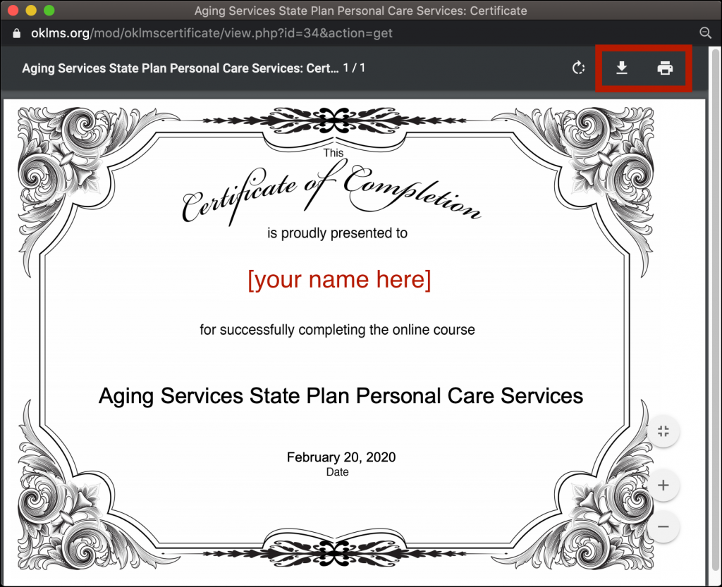 Example OKLMS course certificate: "This Certificate of Completion is proudly presented to [your name here] for successfully completing the online course", displayed in a pop-up window with a download icon and a print icon highlighted in the top right-hand corner.